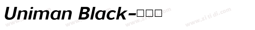 Uniman Black字体转换